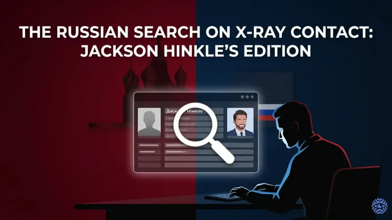 The Russian Search on X-Ray Contact: Jackson Hinkle's Edition — illustration